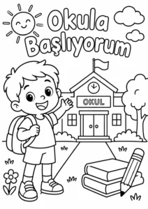 Okula Başlıyorum Boyama